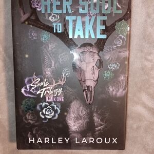 Her Soul to Take by Harley Laroux Book
